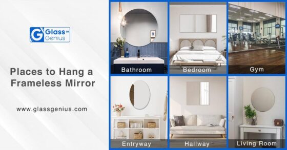 How to Hang a Frameless Mirror? A Detailed Guide